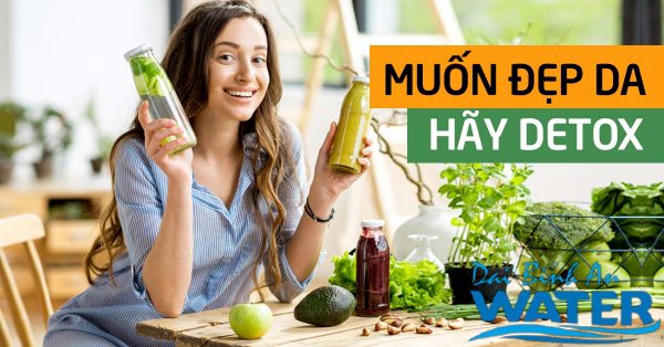 Phương pháp detox đơn giản